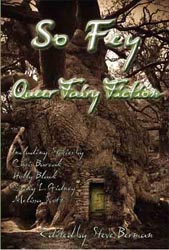 Buy So Fey: Queer Fairy Fiction